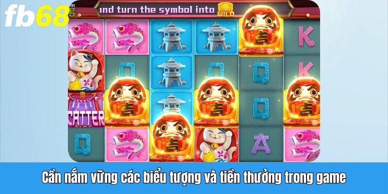 Cần nắm vững các biểu tượng và tiền thưởng trong game