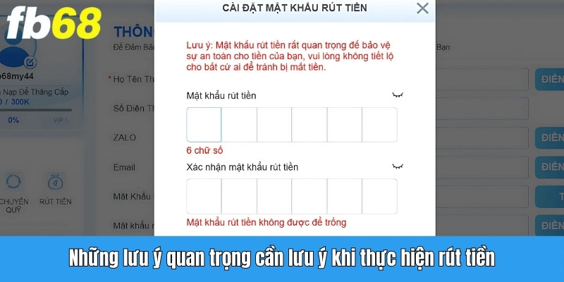 Những lưu ý quan trọng cần lưu ý khi thực hiện rút tiền