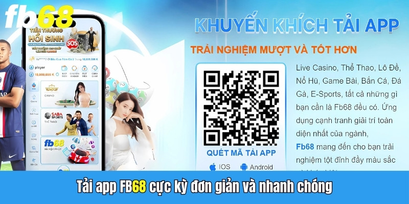 Tải app FB68 cực kỳ đơn giản và nhanh chóng