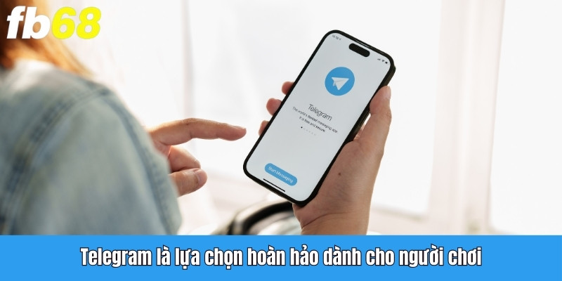 Telegram là lựa chọn hoàn hảo dành cho người chơi